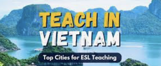 ESL Teaching Jobs in Vietnam